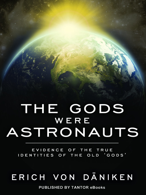 Title details for The Gods Were Astronauts by Erich von Daniken - Available